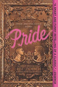 Pride
A Pride & Prejudice Remix