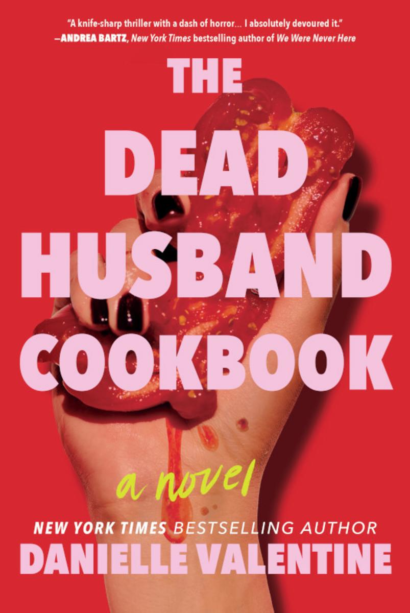 The Dead Husband Cookbook by Danielle Valentine