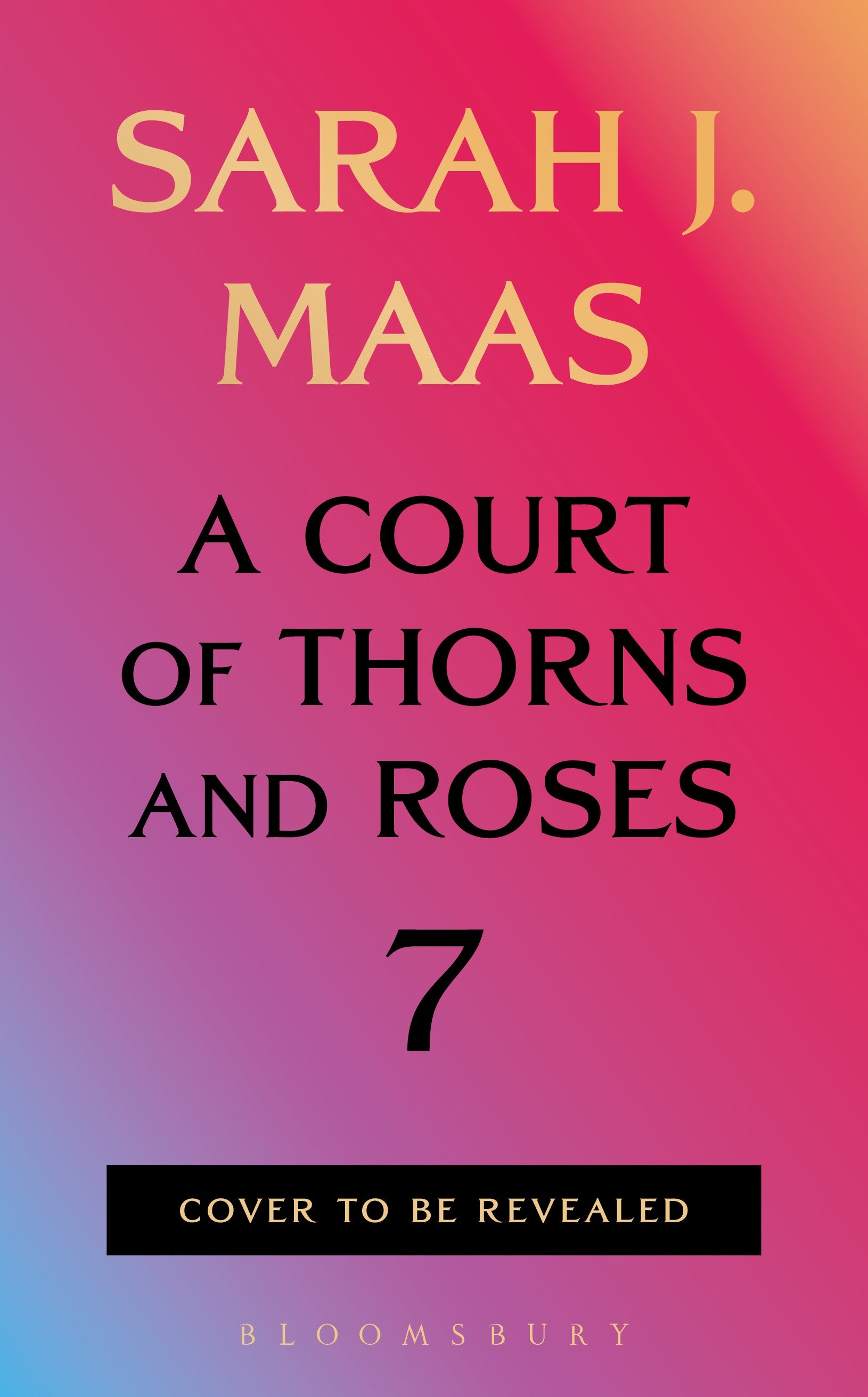 ACOTAR 7 by Sarah J Maas (PREORDER)