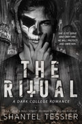 The Ritual by  Shantel Tessier