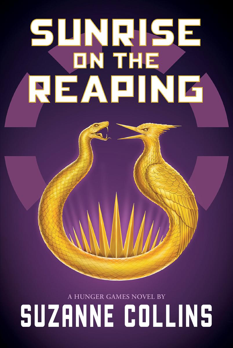 Sunrise on the Reaping (The Hunger Games) by Suzanne Collins