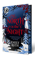 North Is the Night (Deluxe Limited Edition) by Emily Rath