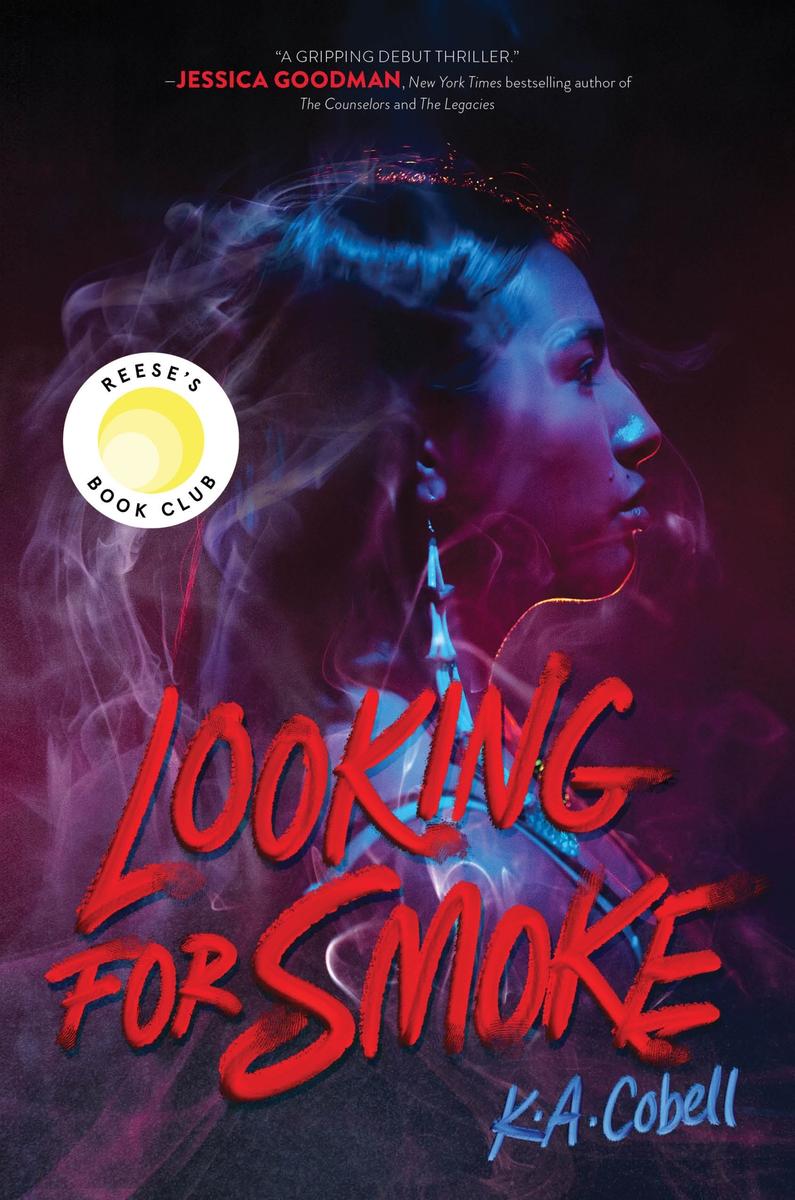 Looking for Smoke by K A Cobell